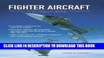 Ebook Illustrated Book of Fighter Aircraft: From the Earliest Planes to the Supersonic Jets of