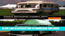 Ebook Classic Dormobile Camper Vans: A Guide to the Camper Vans of Martin Walter and Dormobile