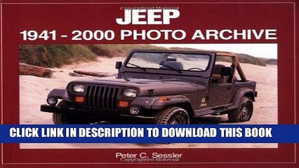 Ebook Jeep: 1941-2000 Photo Archive (Photo Archives) Free Download