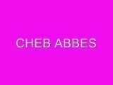 CHEB ABBES