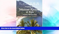 Ebook deals  Cruising the Mexican Riviera   Baja: A Guide to the Ships   the Ports of Call