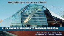 Best Seller Buildings across Time: An Introduction to World Architecture Free Read