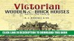 Ebook Victorian Wooden and Brick Houses with Details (Dover Architecture) Free Download