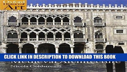 Ebook Medieval Architecture (Oxford History of Art) Free Read