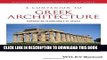 Best Seller A Companion to Greek Architecture (Blackwell Companions to the Ancient World) Free Read