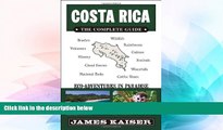 Ebook Best Deals  Costa Rica: The Complete Guide, Eco-Adventures in Paradise  Most Wanted