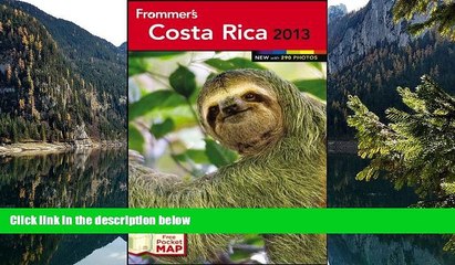 READ NOW  Frommer s Costa Rica 2013 (Frommer s Color Complete)  Premium Ebooks Online Ebooks