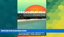 Ebook deals  Open Road s Best of Honduras, 1st Edition (Open Road s Honduras)  Most Wanted