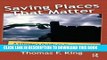 Best Seller Saving Places that Matter: A Citizen s Guide to the National Historic Preservation Act