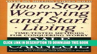 [PDF] How to Stop Worrying and Start Living Full Collection