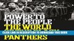 [PDF] Power to the People: The World of the Black Panthers Full Online