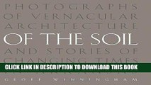 Best Seller Of the Soil: Photographs of Vernacular Architecture and Stories of Changing Times in
