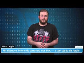 FBI destrava iPhone de terrorista nos EUA — e sem ajuda da Apple