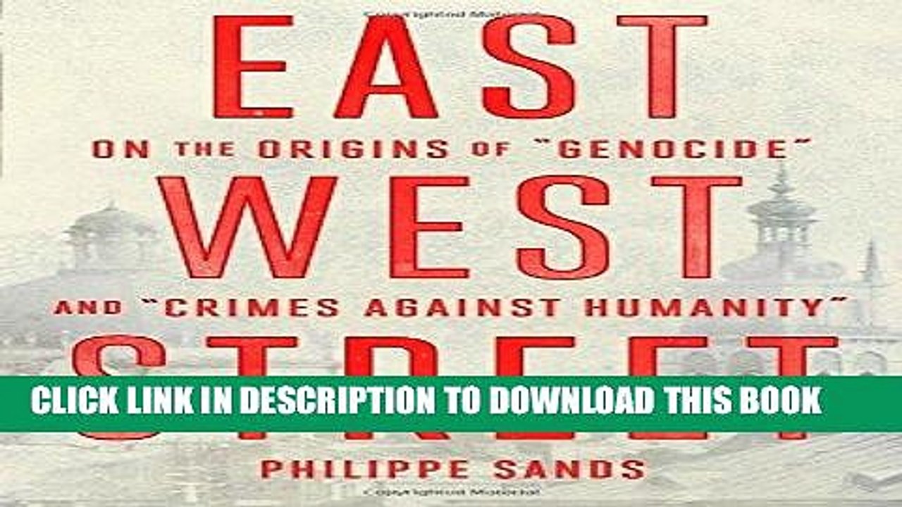 [PDF] East West Street: On the Origins of "Genocide" and "Crimes Against Humanity" (Deckle Edge)