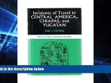 Ebook Best Deals  Incidents of Travel in Central America, Chiapas and Yucatan, 2 Volumes in 1  Buy