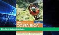 Ebook deals  Fodor s Costa Rica 2013 (Full-color Travel Guide)  Full Ebook