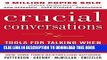 Best Seller Crucial Conversations Tools for Talking When Stakes Are High, Second Edition Free Read