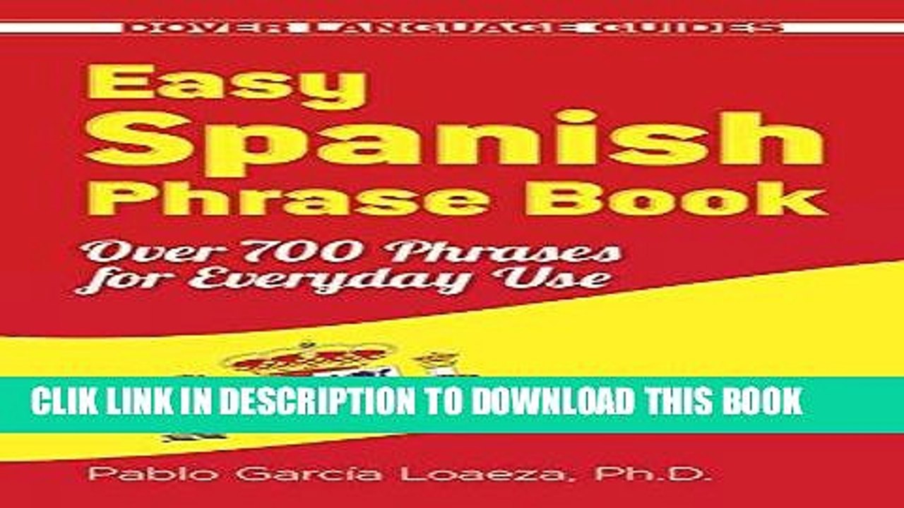 Ebook Easy Spanish Phrase Book NEW EDITION: Over 700 Phrases for Everyday Use (Dover Language