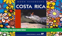Must Have  Moon Handbooks Costa Rica  Buy Now