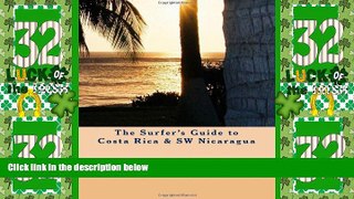 Buy NOW  The Surfer s Guide to Costa Rica   SW Nicaragua  Premium Ebooks Best Seller in USA