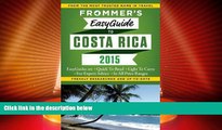 Deals in Books  Frommer s EasyGuide to Costa Rica 2015 (Easy Guides)  Premium Ebooks Online Ebooks