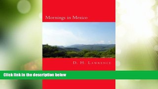 Buy NOW  Mornings in Mexico  Premium Ebooks Best Seller in USA