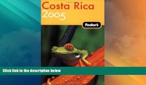 Deals in Books  Fodor s Costa Rica 2005 (Fodor s Gold Guides)  Premium Ebooks Best Seller in USA