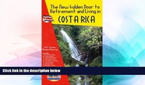 Ebook deals  The New Golden Door to Retirement and Living in Costa Rica  Buy Now