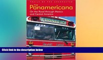 Ebook Best Deals  The Panamericana: On the Road through Mexico and Central America  Buy Now