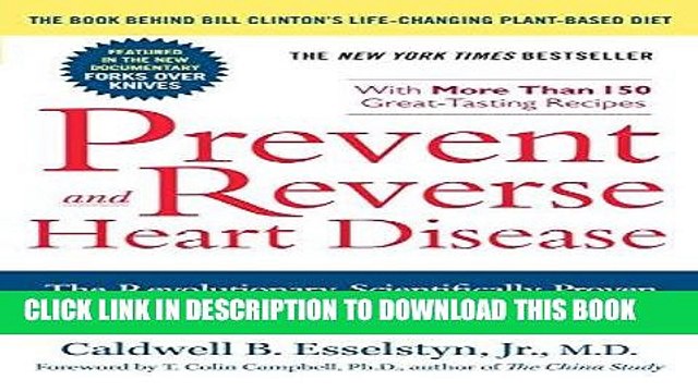[PDF] Prevent and Reverse Heart Disease: The Revolutionary, Scientifically Proven, Nutrition-Based