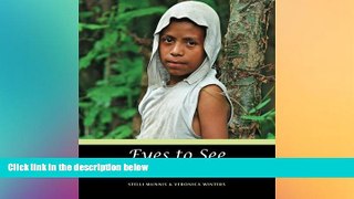 Ebook Best Deals  Eyes to See: U.S. Volunteers in Nicaragua  Full Ebook