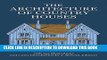 Best Seller The Architecture of Country Houses (Dover Architecture) Free Read