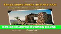 Ebook Texas State Parks and the CCC: The Legacy of the Civilian Conservation Corps (Texas a M