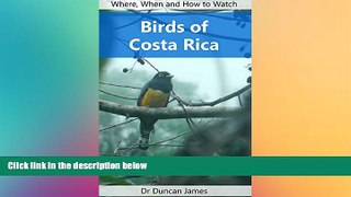 Must Have  Birds of Costa Rica  Full Ebook