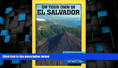 Big Sales  On Your Own in El Salvador, 2nd Edition  Premium Ebooks Online Ebooks