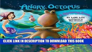 Read Now Angry Octopus: An Anger Management Story introducing active progressive muscular