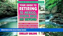 Best Buy Deals  Your Guide to Retiring in Mexico  Best Seller Books Most Wanted