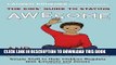 Read Now The Kids  Guide to Staying Awesome and In Control: Simple Stuff to Help Children Regulate