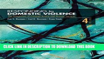 [PDF] Responding to Domestic Violence: The  Integration of Criminal Justice and Human Services