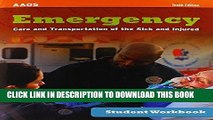 [PDF] Emergency Care And Transportation Of The Sick And Injured Student Workbook [Online Books]