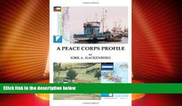 Big Sales  A Peace Corps Profile  Premium Ebooks Online Ebooks