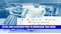 [FREE] EBOOK I Love You, Ronnie: The Letters of Ronald Reagan to Nancy Reagan BEST COLLECTION
