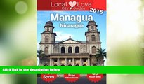 Big Sales  Managua Top 181 Spots: Travel Guide to Managua, Nicaragua (Local Love Nicaragua City