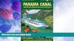 Buy NOW  Panama Canal by Cruise Ship: The Complete Guide to Cruising the Panama Canal (Ocean