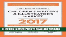 Best Seller Children s Writer s   Illustrator s Market 2017: The Most Trusted Guide to Getting