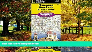 Best Buy PDF  Nicaragua, Honduras, and El Salvador (National Geographic Adventure Map)  Best