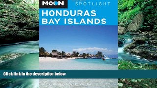 Best Buy Deals  Moon Spotlight Honduras Bay Islands  Full Ebooks Most Wanted