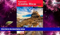 Best Buy Deals  Frommer s Costa Rica 2012 (Frommer s Color Complete)  Best Seller Books Most Wanted