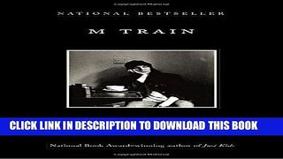 [READ] EBOOK M Train BEST COLLECTION
