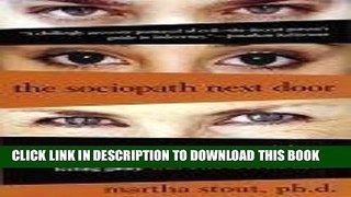 [READ] EBOOK The Sociopath Next Door - The Ruthless Versus The Rest Of Us ONLINE COLLECTION